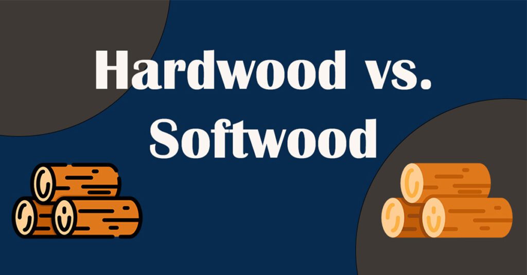 hardwood vs softwood strength comparison